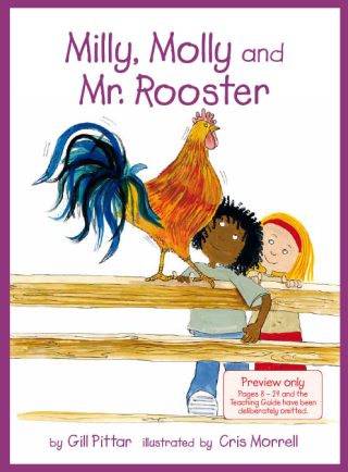 Milly, Molly and Mr Rooster