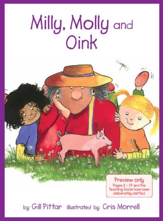 Milly, Molly and Oink