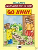 Dreamland Character Building - Go Away.