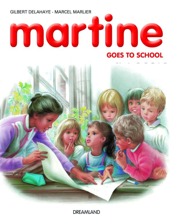 Dreamland 20. Martine Goes To School