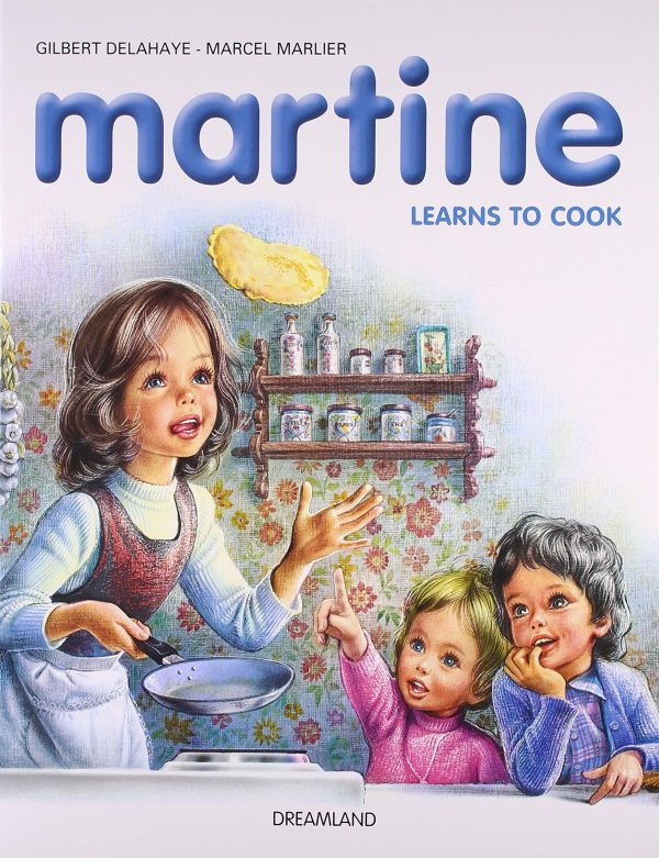 Dreamland 10. Martine Learns How To Cook