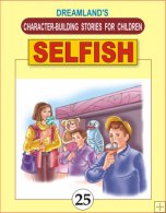 Dreamland Character Building - Selfish