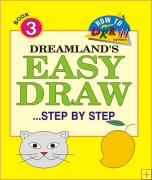Dreamland Easy Draw ...Step by Step Book 3