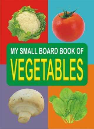 Dreamland My Small Board Books - Vegetables