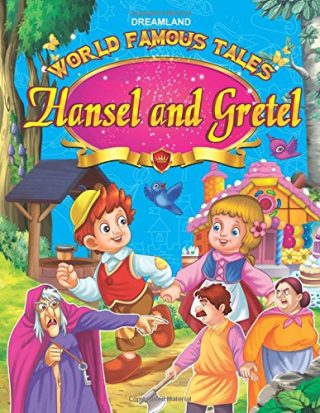 Dreamland 10. World Famous Tales - Hansel & Gretel