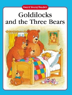 Award Goldilocks and the Three Bears (Young Readers)