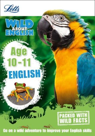 Letts Wild About - English Age 10-11