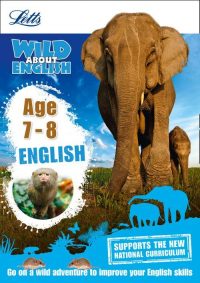 Letts Wild About - English Age 7-8