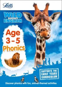 Letts Wild About - English - Phonics Age 3-5