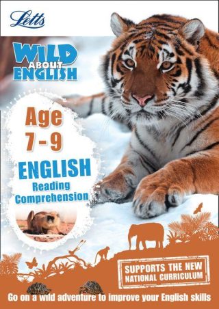 Letts Wild About - English - Reading Comprehension Age 7-9