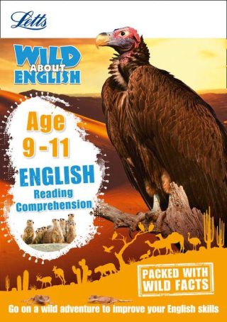 Letts Wild About - English - Reading Comprehension Age 9-11