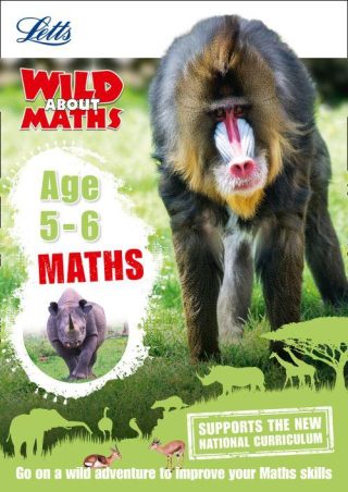 Letts Wild About - Maths Age 5-6