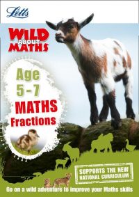 Letts Wild About - Maths - Fractions Age 5-7