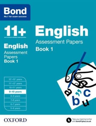 Oxford Bond 11+ Assessment Papers English 9-10 Bk 1