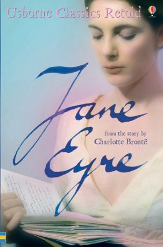 USBORNE  Jane Eyre (Classics & True Stories)