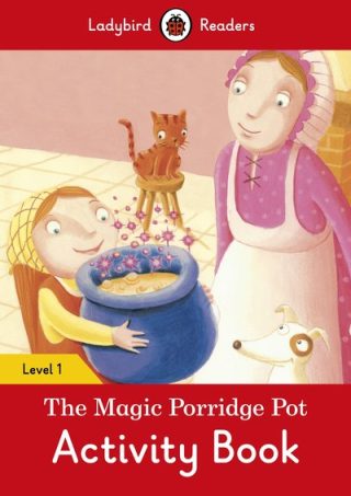 Ladybird The Magic Porridge Pot Activity Book