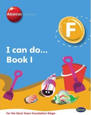 Pearson UK Abacus Evolve Pupils Books Foundation I Can Do Book 1