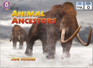 Collins Big Cat Animal Ancestors Workbook PB