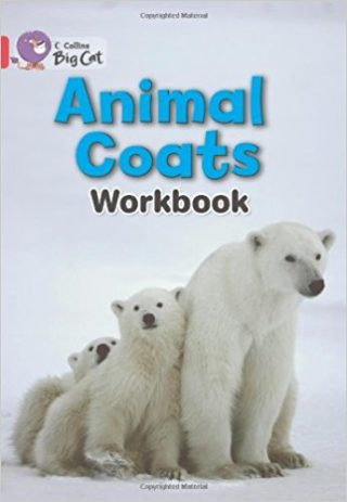 Collins Big Cat Animal Coats Workbook PB