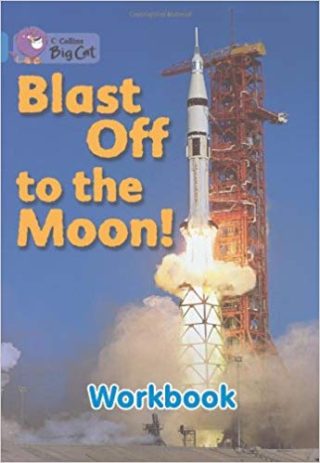 Collins Big Cat Blast Off To Moon Workbook PB