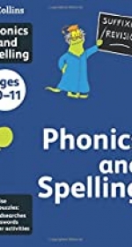 Collins Phonics and Spelling: Ages 10-11