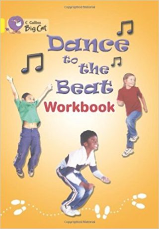 Collins Big Cat Dance To Beat Workbook PB