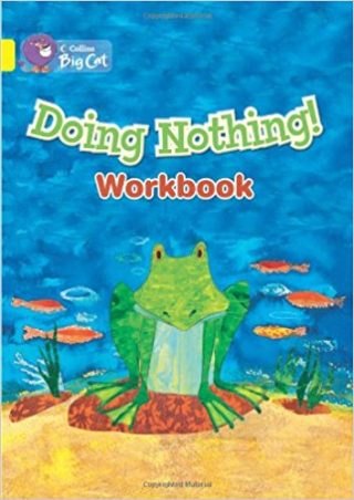 Collins Big Cat Doing Nothing Workbook PB