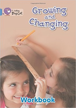 Collins Big Cat Growing Changing Workbook PB