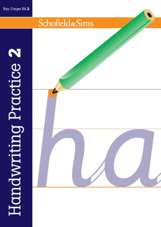 Schofield & Sims  Handwriting Practice 2