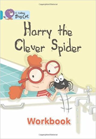 Collins Big Cat Harry Clever Spider Workbook PB