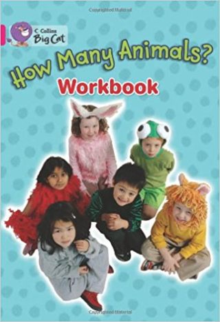 Collins Big Cat How Many Animals Workbook PB