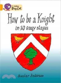 Collins Big Cat How To Be A Knight Workbook PB