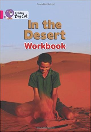Collins Big Cat In The Desert  Workbook PB