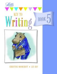 Letts  Key to writing Year 5