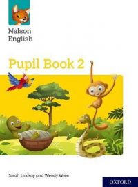 Oxford Nelson English Pupil Book 2