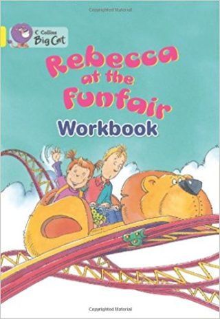 Collins Big Cat Rebecca At Funfair Workbook PB