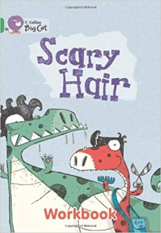 Collins Big Cat Scary Hair Workbook PB
