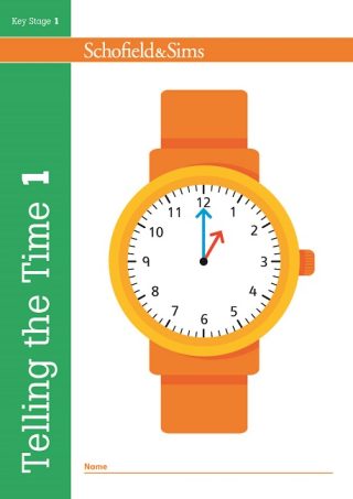 Schofield & Sims  Telling the Time Book 1