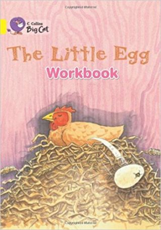 Collins Big Cat Little Egg Workbook PB