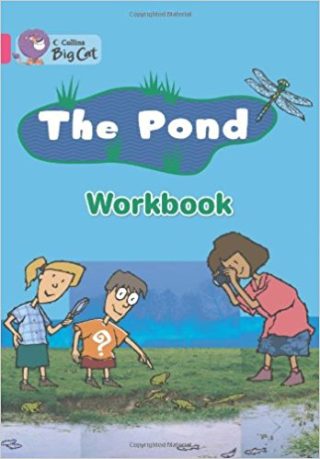 Collins Big Cat The Pond Workbook PB