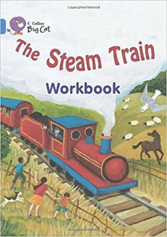 Collins Big Cat Steam Train Workbook PB