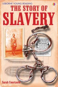 USBORNE The Story Of Slavery