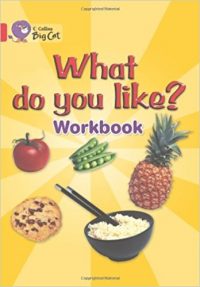Collins Big Cat What Do You Like Workbook PB