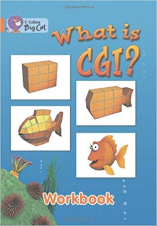 Collins Big Cat What Is CGI Workbook PB