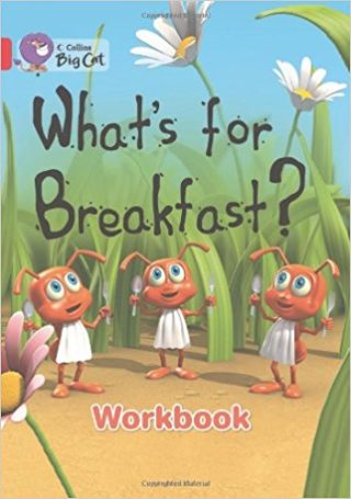 Collins Big Cat What's For Breakfast Workbook PB