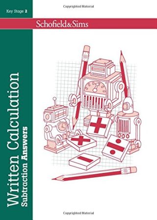 Schofield & Sims  Written Calculation: Subtraction Answers