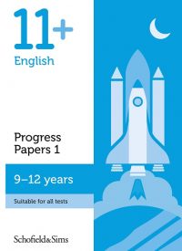 Schofield & Sims  11+ English Progress Papers Book 1