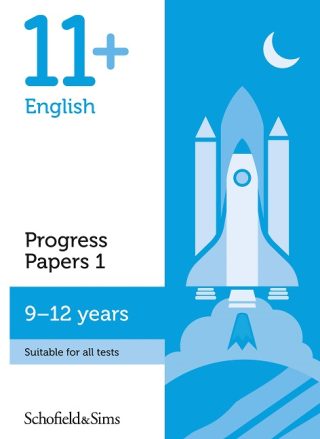 Schofield & Sims  11+ English Progress Papers Book 1