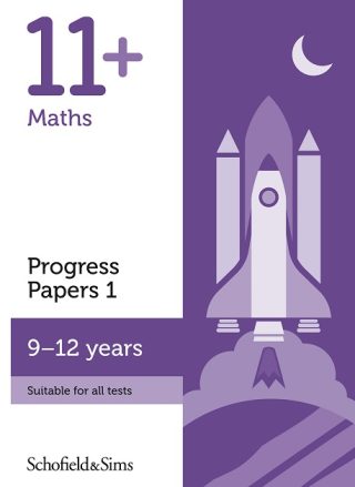 Schofield & Sims  11+ Maths Progress Papers Book 1