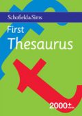 Schofield & Sims  First Thesaurus